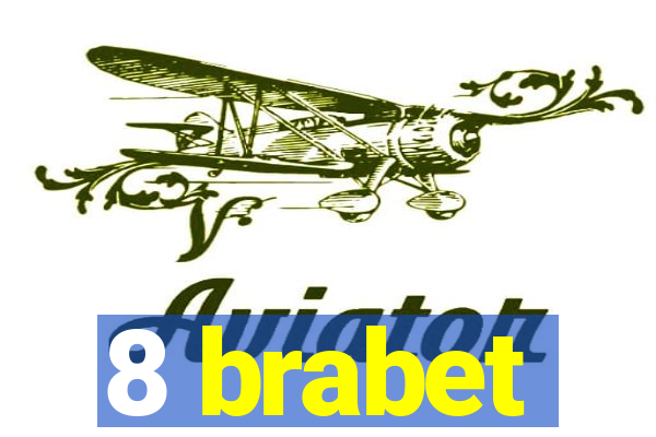 8 brabet